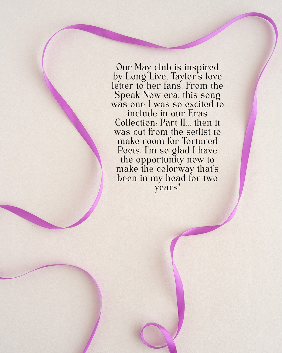 The Eras Yarn Club: May